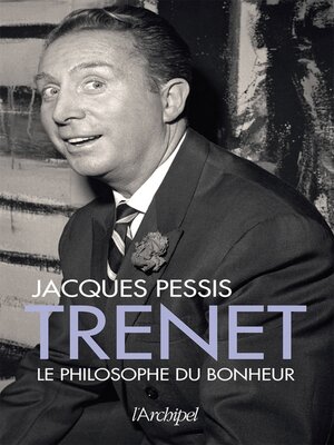 cover image of Trenet--Le philosophe du bonheur